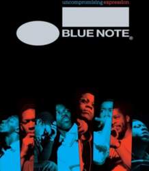 Blue Note: Uncompromising Expression: The Finest