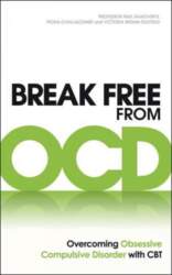 Break Free from OCD: Overcoming Obsessive