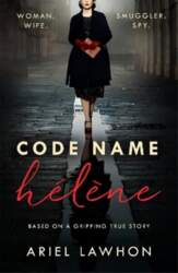 Code Name Helene : Inspired by