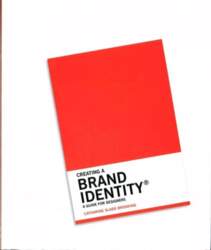 Creating a Brand Identity: A Guide