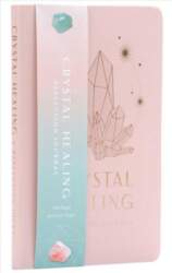 Crystal Healing Reflection Journal