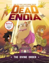 DeadEndia: The Divine Order, Volume 3