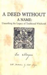 Deed Without a Name, A -
