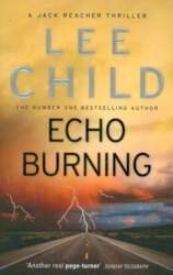 Echo Burning: (Jack Reacher 5)