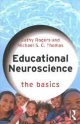 Educational Neuroscience: The Basics