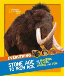 Everything: Stone Age to Iron Age: