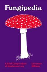 Fungipedia: A Brief Compendium of Mushroom
