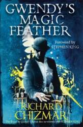 Gwendy`s Magic Feather: (The Button Box