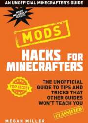 Hacks for Minecrafters: Mods
