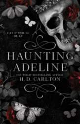 Haunting Adeline, Haunting Adeline