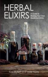 Herbal Elixirs: A Guide to Making