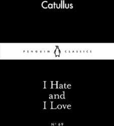 I Hate and I Love