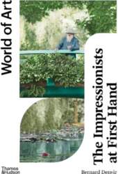 Impressionists at First Hand New Edition