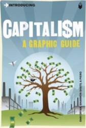 Introducing Capitalism: A Graphic Guide