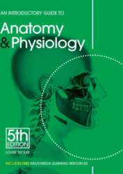 Introductory Guide to Anatomy & Physiology