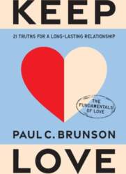 Keep Love: 21 Truths for a