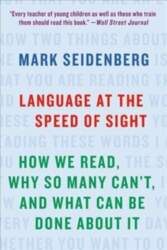 Language at the Speed of Sight: