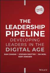 Leadership Pipeline: Developing Leaders in the