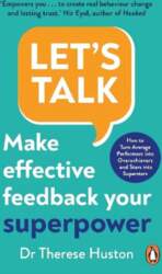 Let`s Talk: Make Effective Feedback Your