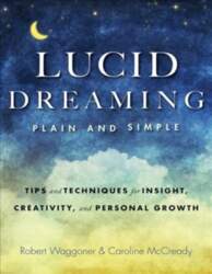 Lucid Dreaming, Plain and Simple: Tips