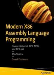 Modern X86 Assembly Language Programming: Covers