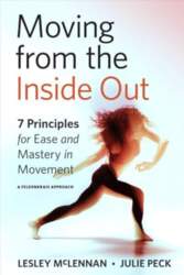 Moving from the Inside Out: 7