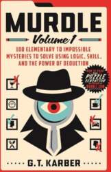 Murdle: Volume 1: 100 Elementary to