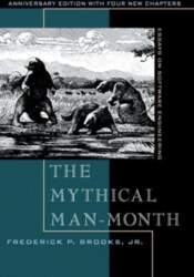 Mythical Man-Month, The: Essays on Software