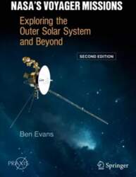 NASA`s Voyager Missions: Exploring the Outer