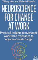 Neuroscience for Change at Work: Practical