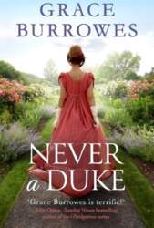 Never a Duke: a perfectly romantic