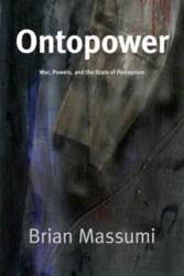 Ontopower: War, Powers, and the State