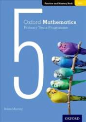 Oxford Mathematics Primary Years Programme Practice