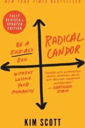 Radical Candor Revised, Updated ed.