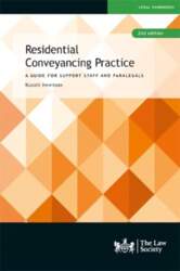 Residential Conveyancing Practice: A Guide for