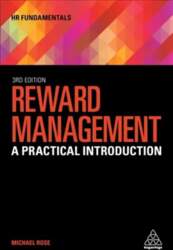Reward Management: A Practical Introduction 3rd
