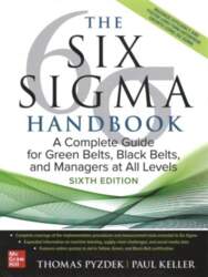 Six Sigma Handbook, Sixth Edition: A