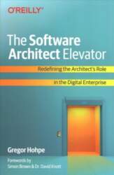 Software Architect Elevator: Redefining the Architect`s
