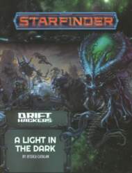 Starfinder Adventure Path: A Light in