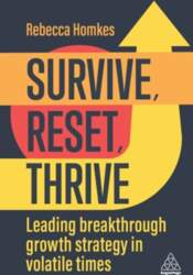 Survive, Reset, Thrive: Leading Breakthrough Growth
