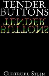 Tender Buttons New edition