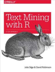 Text Mining with R: A Tidy