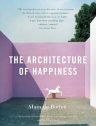 The Architecture of Happiness, The Architecture