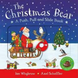 The Christmas Bear: A Push, Pull