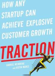 Traction: How Any Startup Can Achieve