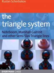 Triangle System: Noteboom, Marshall Gambit and