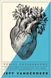 Veniss Underground New Edition