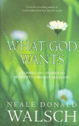 What God Wants: A Compelling Answer