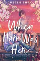 When Haru Was Here, When Haru