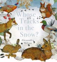 Whose Tracks in the Snow?